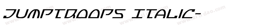 Jumptroops Italic字体转换